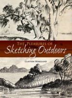 The Pleasures of Sketching Outdoors 0486222292 Book Cover