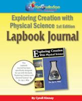 Apologia Exploring Creation With Physical Science 1st Ed Lapbook Journal - PRINTED 1616251263 Book Cover
