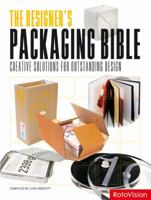 The Designer's Packaging Bible: Creative Solutions for Outstanding Design 294036172X Book Cover