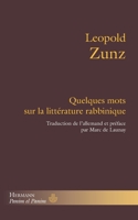 Quelques mots sur la littérature rabbinique: En sus, quelques informations sur un vieil ouvrage hébraïque encore inédit (HR.PANIM EL PAN) (French Edition) 2705690840 Book Cover