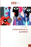 L'interculturel au quotidien 3841740847 Book Cover