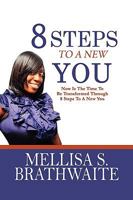 8 Steps to a New You 1450043224 Book Cover