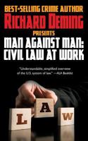 Man Against Man: Civil Law at Work 1479430870 Book Cover