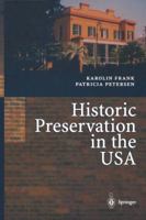 Historic Preservation in the USA 3540417354 Book Cover