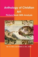 Anthology of Christian Art: Picture Book with Analysis 1365451550 Book Cover