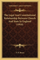 The Legal And Constitutional Relationship Between Church And State In England 0526754176 Book Cover