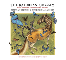 The Katurran Odyssey : An Epic Adventure of Courage, Discovery, and Hope 1624650430 Book Cover
