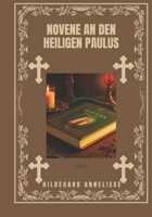 Novene an den Heiligen Paulus (German Edition) B0DV5KY2GT Book Cover