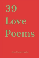 39 Love Poems 1980431701 Book Cover