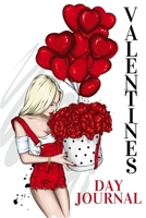 Valentines Day Journal: Notebook Special Edition - Blank Lined Journal Colour Interior with Heart 0377026832 Book Cover
