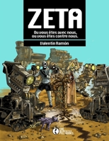 Zeta: Vous êtes soit avec nous, soit contre nous B0948FFD4K Book Cover
