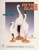Fifties Glass: With Price Guide 0887405487 Book Cover