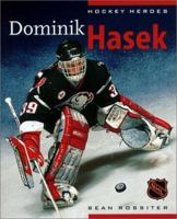 Dominik Hasek (Hockey Heroes (Greystone Books).) 1550546791 Book Cover