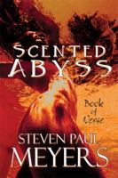 Scented Abyss: Book of Verse 1607492210 Book Cover