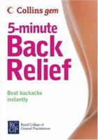 Collins Gem 5-Minute Back Relief: Beat Backache Instantly (Collins Gem) 0007251599 Book Cover