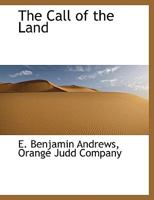 The Call of the Land 1357122071 Book Cover