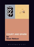 Joni Mitchell's Court And Spark 0826417736 Book Cover