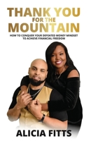 Thank You For The Mountain 1636162142 Book Cover