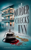 Murder Checks Inn 1923283014 Book Cover