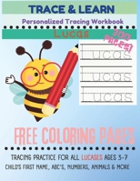 Trace & Learn: Personalized LUCAS Tracing Book: Name and Letter Tracing Practice for Lucas B0CHLC1K95 Book Cover