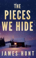 The Pieces We Hide B0BW2X8XZ7 Book Cover