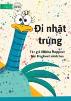 Collect The Eggs - &#272;i nh&#7863;t tr&#7913;ng 1922763942 Book Cover