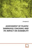 Assessment of Plastic Shrinkage Cracking and Its Impact on Durability 363913088X Book Cover