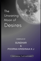 The Unwaning Moon of Desires B0H2332HMW Book Cover