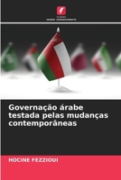 Governação árabe testada pelas mudanças contemporâneas (Portuguese Edition) 6630133390 Book Cover