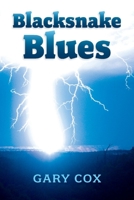 Blacksnake Blues 1667820958 Book Cover