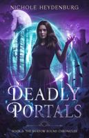 Deadly Portals 1961608146 Book Cover
