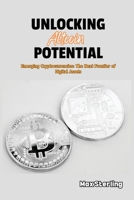 Unlocking Altcoin Potential: Emerging Cryptocurrencies: The Next Frontier of Digital Assets B0CSTGDN9N Book Cover