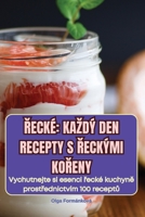 Recké Kazdý Den Recepty S Reckými KoReny (Czech Edition) 1836119607 Book Cover