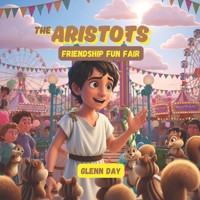 The Aristots: Philosophy for Kids B0FDGJ84Z3 Book Cover