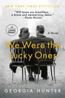 We Were the Lucky Ones 0593911598 Book Cover