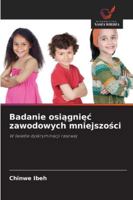 Badanie osiagniec zawodowych mniejszosci (Polish Edition) 6208479150 Book Cover