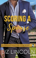 Scoring a Spouse B0B2TVHQ3V Book Cover