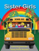 Sister Girls 1495218120 Book Cover