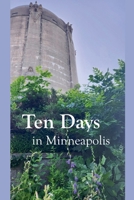 Ten Days in Minneapolis B0FMP2PN99 Book Cover