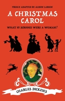 Alison Larkin Presents: A Christmas Carol and The Night Before Christmas 1513656031 Book Cover