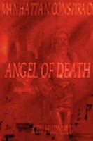Manhattan Conspiracy: Angel of Death 0962608750 Book Cover