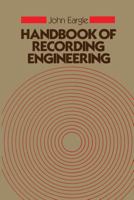 Handbook of Recording Engineering