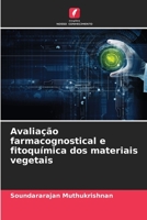 Avaliação farmacognostical e fitoquímica dos materiais vegetais 6205812428 Book Cover