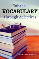 Enhance Vocabulary Through Adjectives B0B859BJFP Book Cover