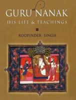 Guru Nanak: His Life & Teachings 8129104423 Book Cover