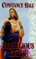My Rebellious Bride 082176215X Book Cover