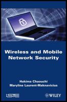 Wireless and Mobile Network Security 1848211171 Book Cover