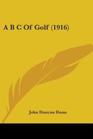 A-B-C of Golf 1021695491 Book Cover