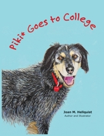 Piki* Goes to College 0578887282 Book Cover