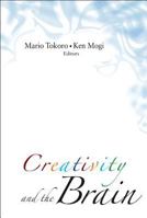 Creativity and the Brain 9812700196 Book Cover